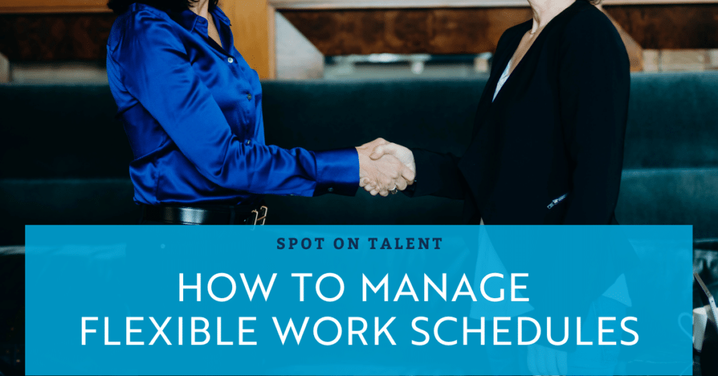 how to manage flexible work